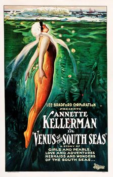 Annette Kellerman : Venus of the South Seas