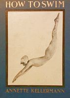 How to swim, Annette Kellermann (1918)