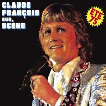 Claude François en tournée d'été